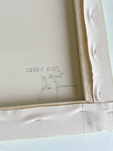 Lade das Bild in den Galerie-Viewer, GREEN EYES in August